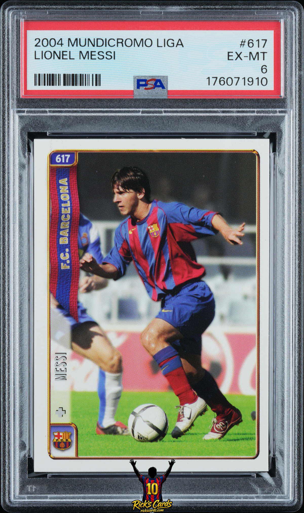 2004 Mundicromo Liga #617 Lionel Messi – PSA 6 Cert 176071910