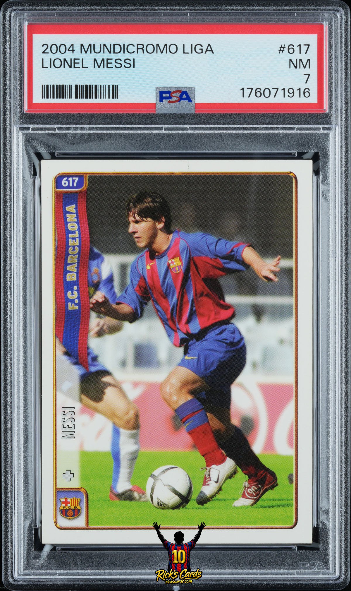 2004 Mundicromo Liga #617 Lionel Messi – PSA 7 CERT 176071916