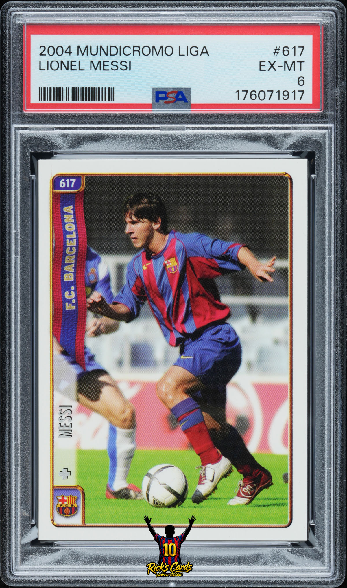 2004 Mundicromo Liga #617 Lionel Messi – PSA 6 Cert 176071917